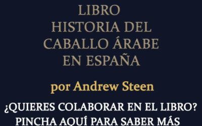 LIBRO de la HISTORIA DEL CABALLO ARABE en ESPAÑA